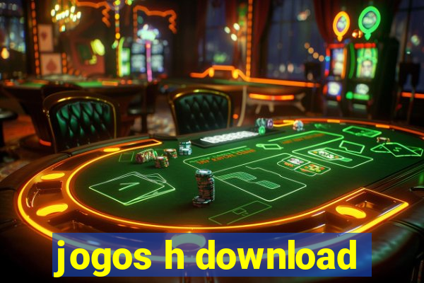 jogos h download